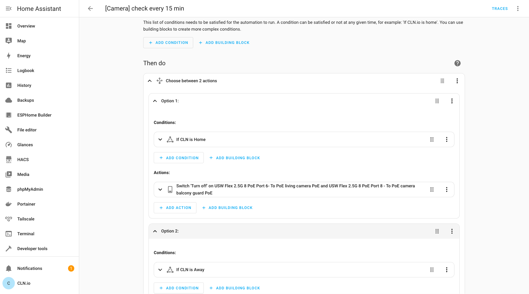 Home Assistant Choose action block showing Option 1 (CLN Home - turn off PoE) and Option 2 (CLN Away - turn on PoE)